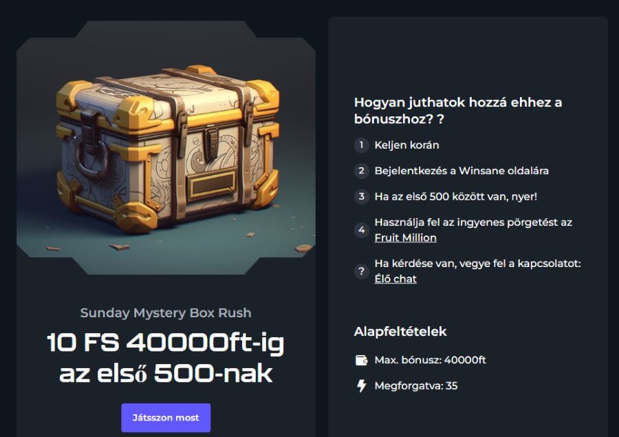 Ezek az ajánlatok ingyenes pénzt kínálnak a játékosoknak, ezért nehéz lehet azokat megtalálni.